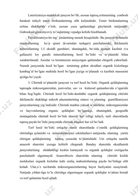 avjudligi va anaerob mikrorganizmlar qatnashuvida kechadigan murakkab biokimyoviy qaytarilish jarayonini ifodalaydi. yuqorida biz ayrim olingan elementar tuproq jarayonlarining mohiyatini eslatib o’tdik, xolos. ana shuning o’zi ham ularning qanchalik ahamiyatli ekanligini ko’rsatib turibdi. ayniqsa, bu hol tuproqshunoslikning markaziy ilmiy vazifasi - tuproqlarning genetik diagnostikasi va uni hal etishga yondoshishi masalalarga tegishlidir. 4.tuproqda elementlarning to’planishida tuproq xossalarining ta‘siri. tuproqshunoslik faniga tuproqlar diagnostikasi yondoshishda tuproqlarni paydo qiluvchi omillar, ularning ta‘siriga katta e‘tibor berish kerak. faqat ana shunday yondoshish natijasida dunyoda keng tarqalgan mintaqaviy (podzol, qora tuproq, sur va qo’ng’ir o’rmon, kashtan) tuproqlari tiplarining genetik xususiyatlari tizimi aniqlangan. yoki boshqacha qilib aytganda, bu qonuniyatlar sodda ikki hadli formula – “tuproq xossalari-tuproq paydo qiluvchi omillar” ga asoslangan. lekin tuproqshunoslik fanining rivojlanishi, tuproqlarning genetik xususiyatlarining mohiyatini chuqurroq tushunishga va ularni tuproq ilmiy dagnostikasi uchun qo’llash nisbatan murakkab uch hadli formulaga – “tuproqlar xususiyati-tuproq paydo bo’lishi jarayonlari-tuproq paydo qiluvchi omillar” ga o’tishni taqozo etadi. har bir elementlar …