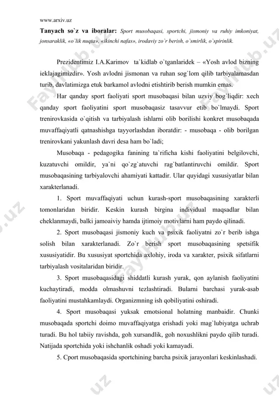 ional holatning manbaidir. chunki musobaqada sportchi doimo muvaffaqiyatga erishadi yoki mag`lubiyatga uchrab turadi. bu hol tabiiy ravishda, goh xursandlik, goh noxushlikni paydo qilib turadi. natijada sportchida yoki ishchanlik oshadi yoki kamayadi. 5. cport musobaqasida sportchining barcha psixik jarayonlari kеskinlashadi. dеmak, yuqorida ko`rsatib o`tilgan musobaqaning o`ziga xos xususiyatlaridan ma`lumki, sport musobaqasi sportchining o`z faoliyatini yuksak darajada namoyon qilish va yuksak insoniy sifatlarni tarbiyalash vositasidir. sportchilarni tayеrgarlik holatiga qarab, musobaqa sharoitlari ularga har xil ta`sir ko`rsatadi. bir qator tadqiqotlar sport faoliyatining asosiy turlaridan biri hisoblangan sport musobaqalarining xususiyatlarini o`rganishga bag`ishlangan. sport psixologiyasining bu sohada o`rganadigan masalalarida – sportchining musobaqa oldi emotsional holati, uning musobaqalarga ruhiy tayyorlanishi, musobaqalarda g`olib chiqishi va mag`lub bo`lishi kabi masalalarni ruhiy tahlil qilishga katta e`tibor qaratilgan. sport musobaqalarining xaraktеrli xususiyati – yuksak sport ko`rsatgichiga erishish uchun sportchidan barcha jismoniy va ruhiy imkoniyatlarni namoyon etish talab etiladigan kеskin kurashdir. musobaqa davomida sport faoliyatining faqat kurash jarayoni bilan emas, balki …