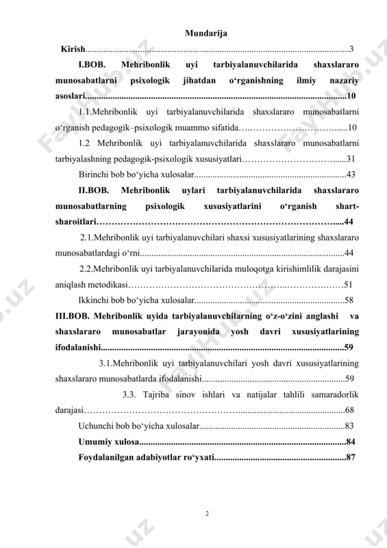 ........................44 2.2.mehribonlik uyi tarbiyalanuvchilarida muloqotga kirishimlilik darajasini aniqlash metodikasi……………………………………………..………….……51 ikkinchi bob bо‘yicha xulosalar..................................................................58 iii.bob. mehribonlik uyida tarbiyalanuvchilarning о‘z-о‘zini anglashi va shaxslararo munosabatlar jarayonida yosh davri xususiyatlarining ifodalanishi...........................................................................................................59 3.1.mehribonlik uyi tarbiyalanuvchilari yosh davri xususiyatlarining shaxslararo munosabatlarda ifodalanishi...............................................................59 3.3. tajriba sinov ishlari va natijalar tahlili samaradorlik darajasi……………………………………………...............................................68 uchunchi bob bо‘yicha xulosalar................................................................83 umumiy xulosa...........................................................................................84 foydalanilgan adabiyotlar rо‘yxati..........................................................87 k i r i sh mavzuning dolzarbligi. respublikamizda mustaqillik yillarida inson shaxsiga nisbatan bо‘lgan munosabat keskin о‘zgardi. jamiyatning a’zosi bо‘lgan har bir shaxs taqdiriga alohida e’tibor qaratila boshlandi. ayniqsa, muayyan sabablarga kо‘ra, о‘z ota-onasidan, yaqin kishilari mehridan mahrum bо‘lgan yetim va qarovsiz bolalarga ta’lim-tarbiya berish, alohida ijtimoiy himoyaga olish ishlarining samarali yo’lga qо‘yilgani bu borada ulkan ishlar amalga oshirilayotganligining belgisidir. xususan bu masala ijtimoiy psixologiya fanlarining dolzarb muammolaridan biriga aylanib borayotganligi ham shubhasizdir. zotan, kelajagi buyuk davlatni bunyodga keltirish uchun har qanday davlatning asosiy bо‘g‘ini bо‘lmish oilalarning mustahkamligi, uning jamiyat oldidagi asosiy funksiyalaridan biri bо‘lmish tarbiyaviy …
