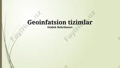geoinfatsion tizimlar — PPTX