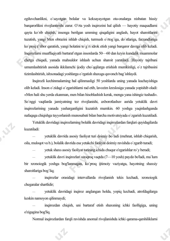 davri inqirozlarining yanada yasharganligini kuzatish mumkin. 60 yoshga yaqinlashganda nafaqaga chiqishga tayyorlanish munosabati bilan barcha motivatsiyada o`zgarish kuzatiladi. yetuklik davridagi inqirozlarning bolalik davridagi inqirozlardan farqlari quyidagilarda kuzatiladi: · yetuklik davrida asosiy faoliyat turi doimiy bo`ladi (mehnat, ishlab chiqarish, oila, muloqot va b.), bolalik davrida esa yetakchi faoliyat doimiy ravishda o`zgarib turadi; · yetuk shaxs asosiy faoliyat turining ichida chuqur o'zgarishlar ro`y beradi; · yetuklik davri inqirozlari uzoqroq vaqtda (7—10 yosh) pay​do bo'ladi, ma`lum bir xronoiogik yoshga bog'lanmagan, ko`proq ijtimoiy vaziyatga, hayotning shaxsiy sharoitlariga bog`liq; · inqirozlar orasidagi intervallarda rivojlanish tekis kechadi, xronoiogik chegaralar shartlidir; · yetuklik davridagi inqiroz anglangan holda, yopiq kechadi, atrofdagilarga keskin namoyon qilinmaydi; · inqirozdan chiqish, uni bartaraf etish shaxsning ichki faolligiga, uning o'zigagina bog'liq. normal inqirozlardan farqli ravishda anomal rivojlanishda ichki qarama-qarshiliklarni hal qilish uchun nuqsonli shakllardan foydalaniladi. masalan, spirtli ichimliklarga berilish mo​tivatsion va mazmunli intilishlarning o'zgarishiga olib keladi. yetuklik davrida psixofiziologik va bilish jarayonlarining rivojlanishi. …