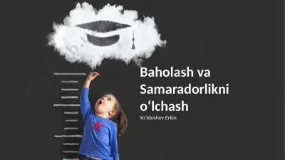 baholash va samaradorlikni oʻlchash — PPTX
