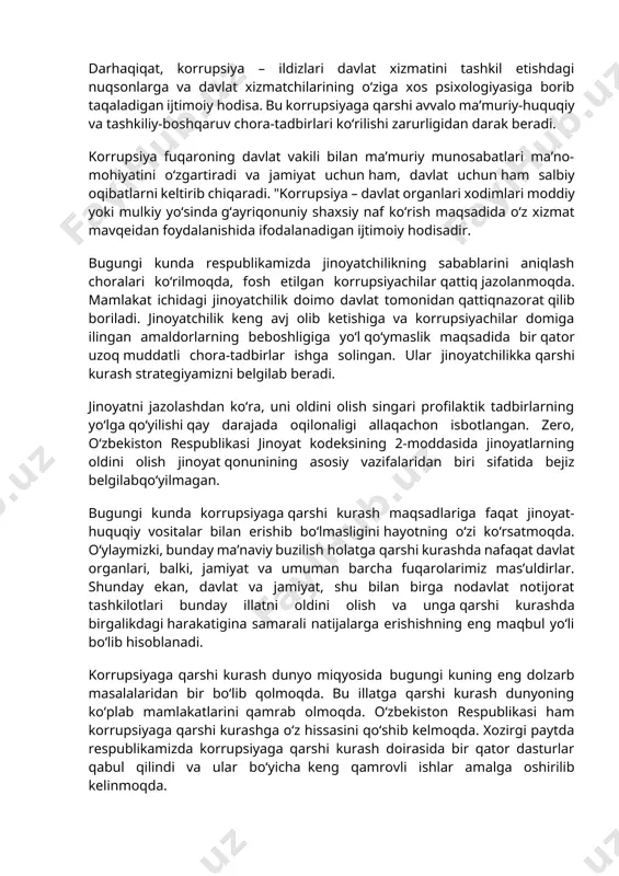 a korrupsiyaga qarshi kurashning quyidagi usullari mavjud. ichki nazorat - bu usul boshqaruv apparatining o‘zida nazoratni kuchaytiruvchi tuzilmalar yaratishni taqazo etadi. bu tuzilmaning asosiy vazifasi xodimlarning ichki etiket qoidalariga rioya qilishini nazorat qilishdir. hozirgi kunda bizning yurtimizda ham bir qator huquqni muhofaza qilish organlarida aynan shu vazifani bajaruvchi ichki tuzilmalar yaratilgan. tashqi nazorat - bu usulda ijro apparatidan mustaqil tuzilmalarning mustaqilligini oshirish nazarda tutilib, aynan ushbu tuzilmalar orqali korrupsiyaga qarshi samarali kurash olib boriladi. ya’ni, sud hokimiyatining maksimal darajada mustaqilligiga erishish ommaviy axborot vositalariga ko‘proq erkinlik berish. korrupsiyaga qarshi kurashda yuqori natijalarga erishgan shvetsiya, singapur, gonkong, portugaliya kabi davlatlarning tajribasini o‘rganish shuni ko‘rsatadiki, korrupsiyani yuzaga keltiruvchi omillarni bartaraf etish korrupsiyaga qarshi kurashda muhim o‘rin egallaydi. bunda konstitutsiyaviy nazorat organlari, huquq-tartibot organlarining ahamiyati ortadi. ya’ni, korrupsiyaga olib kelishi mumkin bo‘lgan normalarni konstitutsiyaviy nazorat organi tomonidan konstitutsiyaga zid deb topish, aholining huquqiy savodxonligini oshirish kabi metodlardan unumli foydalanish ushbu davlatlarni korrupsiya darajasi …