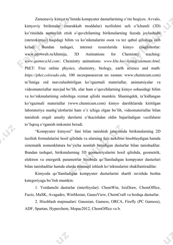 qo’llaniladigan kompyuter dasturlarini shartli ravishda beshta kategoriyaga bo’lish mumkin: 1. yordamchi dasturlar (interfeyslar): chemwin, isisdraw, chemoffice, facio, mask, avagadro, winmostar, gaussview, chemcraft va boshqa dasturlar. 2. hisoblash majmualari: gaussian, gamess, orca, firefly (pc gamess), adf, spartan, hyperchem, mopac2012, chemoffice va b. 3. in silico sohasida qo’llaniladigan dasturlar (pass, qsar/qspr, molekulyar docking - autodock, dock, dot, dockvision fred, flexidock, gramm, icm-dock dasturlari). ma’lumki, kimyoga oid kompyuter dasturlari uchun “demo”, “trial”, “free”, “commercial” va “academic” kabi litsenziya turlari mavjud. “demo” va “trial” – ma’lum muddat (1-3 oy) mobaynida kompyuterga o’rnatilib ishlaydigan, dasturning ko’rgazmali varianti hisoblanadi. “free” – programmaning bepul ekanligini ifodalaydi. “commercial” – pullik programma. “academic” – ilmiy izlanishlar olib borayotgan davlat tashkilotlari uchun bepul yoki chegirmali pullik variantdagi programma. adabiyotlarda shu kungacha yaratilgan mm usullari asosiy ikki guruhga ajratilgan. 1. i-guruh (class i): amber (assisted model building with energy refinement), charmm (chemistry at harvard macromolecular mechanics), opls (optimized potentials for liquid …