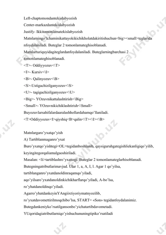 ladi. masalan: tartiblashro’yxattegi. buteglar 2 tomonlamateglarhisoblanadi. butegningatributlarimavjud. ular 1, a, a, i, l. agar 1 qo’yilsa, tartiblanganro’yxatdanoldinraqamqo’yiladi, aqo’yilsaro’yxatdanoldinkichikharflarqo’yiladi, a-bo’lsa, ro’yhatdanoldinqo’yiladi. agarro’yhatdankeyinyangiixtiyoriymatnyozilib, ro’yxatdavomettirilmoqchibo’lsa, start= «son» tegidanfoydalanimiz. butegdankeniyko’rsatilgansonbo’yichatartibdavometadi. yuqoridagiatributlarniqo’yishuchununingtipiko’rsatiladi b) tartiblanmaganro’yxat buro’yxat tegibilanboshlanadivau 2tomonlama. tegitartiblanmaganoddiyro’yxatlarhisoblanib, uningtipidaro’yxatningoldigaqandaybelgiqo’yilishkerakliginiko’rsatiladi. bulargadiskbelnioldigadisketadagiyokikompyuterdagichiziqyokiboshqabelgilarnichiqaradi. v) ta’riflashro’yxati buteg ta’riflash ta’rifmazmuni . bu yerdata’riflashdeyilgandabirortayangiatamayokiso’zninazardatutadi. ta’riflashmazmunidaesaalohidategorqaliyozilib mazmun htmltilidajadvallar tegiorqaliifodalanadi. butegikkitomonlamategya’niyopiladiganteg. jadvallarsatrvaustunelementlaridaniboratbo’lganligiuchununingsatrinialohidavasatrdagikataklarnialohidaifodalashkerakbo’ladi. satrniifodalashuchun tegidanfoydalaniladi. buteg ikkitomonlama. busatnikataklariniifodalashuchunesa tegidanfoydalaniladi. buteghamikkitomonlamategbo’lib, uningorasigakatakdagimatnhamyoziladi. misol: bu yerdajadvalchiziqlarihosilbo’lmaydi. jadvalchiziqlarinihosilqilishuchunborder="qiymat" xizmatchiso’zidanfoydalanamiz. bu yerdaqiymat 1,4 sonqabulqiladi. jadvalnibalandliginivakengliginihamtasvirlashmumkin. buninguchunwidth= "foiz" heagth="foiz" html daranglarvarasmlarbilanishlash htmldasahifaningchiroylichiqishiuchunranglarmuhimrolo’ynaydi. butildaranglarningberilishiinglizchayokiharbiriuchunberilganmaxsuskodorqaliamalgaoshiriladi. ranglarkodlarorqalitasvirlangandayokiingliztilidayozilganda «»ichigaolinadi. masalan :«red», «yellow» htmldamatnranginivamatnshriftiningharflaro’lchaminianiqlashuchun (font) tegidanfoydalaniladi. buteg 2 tom