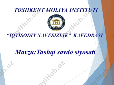 tashqi savdo siyosati — PPT