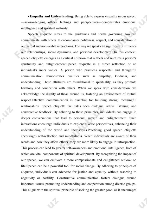 refers to the guidelines and norms governing how we communicate with others. it encompasses politeness, respect, and consideration in our verbal and non-verbal interactions. the way we speak can significantly influence our relationships, social dynamics, and personal development. in this context, speech etiquette emerges as a critical criterion that reflects and nurtures a person's spirituality and enlightenment.speech etiquette is a direct reflection of an individual's inner values. a person who practices respectful and thoughtful communication demonstrates qualities such as empathy, kindness, and understanding. these attributes are foundational to spirituality, as they promote harmony and connection with others. when we speak with consideration, we acknowledge the dignity of those around us, fostering an environment of mutual respect.effective communication is essential for building strong, meaningful relationships. speech etiquette facilitates open dialogue, active listening, and constructive feedback. by adhering to these principles, individuals can engage in deeper conversations that lead to personal growth …