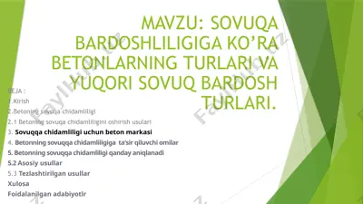 sovuqqa bardoshliliga ko'ra betonlarning turlari va yuqori sovuq bardosh turlari — PPTX