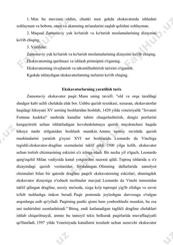 li dragline chelaklari ishlab chiqarilmaydi, ammo bu tamoyil tekis belkurak paqirlarida muvaffaqiyatli qo'llaniladi. 1597 yilda venetsiyada kanallarni tozalash uchun suzuvchi ekskavator qurildi va qurildi. uning muallifi venetsiyalik mexanik buanayuto lorini bo'lib, u delle fortifikatsiya asarida mashinaning tuzilishini tasvirlab bergan. keyingi 1718 yilda frantsiya mexanika fanlari akademiyasi de la balme va belidore tomonidan ikkita chelakli qazish moslamasi loyihasi taqdim etildi. mexanizm tulon va brest portlarida ishlagan. keyin 1795 yilda birinchi amaliy paroxodni yaratgan taniqli amerikalik ixtirochi robert fulton birinchi to'rt g'ildirakli greyder-liftni ham yaratdi. biroq, mashina faqat 70 yildan keyin amerikada yo'llar qurilishida sinovdan o'tkazildi. ammo 1796 yilda angliyaning sanderlend portidagi chuqurlashuvlarda bug ' dvigateli bilan ishlaydigan chelak drag ishlatilgan. u bug ' dvigatelining ixtirochisi jeyms vatt ishtirokida qurilgan. bir ish safari davomida chelaklar portning pastki qismidan bir yarim tonnagacha tuproq olib tashlandi, bu qo'lda tortish ko'rsatkichidan taxminan 4 baravar ko'p edi. frantsuzlar ekskavator texnologiyasini rivojlantirishga katta hissa qo'shdilar: 1860 yilda …