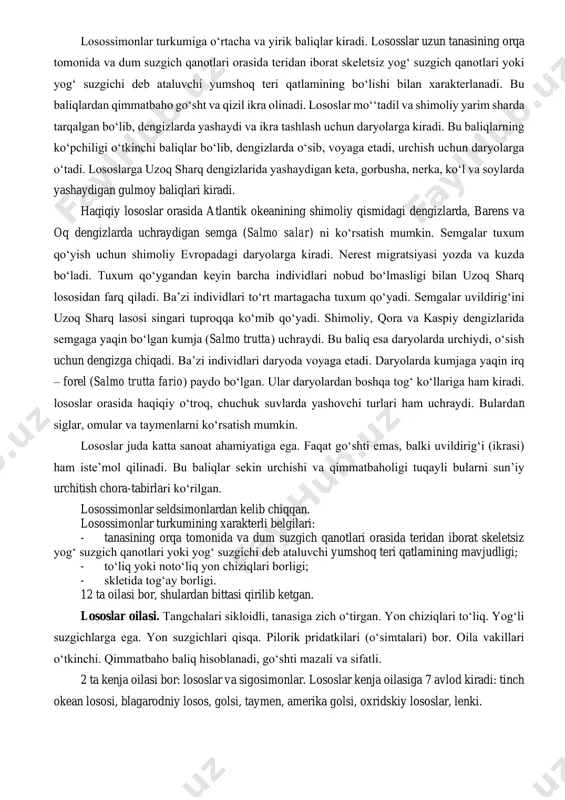 a ular oziqlanishni to‘xtayda va qishgi migratsiya qilishga, ya’ni azov dengizidan qora dengizga o‘tadi. er sharida eng ko‘p sondagi baliqlarga peru anchouslari kiradi. peru anchouslari peru qirg‘oqlarida va shimoliy chilida yashaydi. bular zooplankton bilan oziqlanmaydi, balki mikroskopik suv o‘tlari, ya’ni vodoroslilar bilan oziqlandi. peru qirg‘oqlarida baklanlar, pelikanlar va chaykalar anchouslar bilan oziqlanadi. qush go‘ngi o‘g‘it sifatida ishlatiladi. peruda anchouslar ovlanadi baliq uni uchun. seldsimonlar turkumining sistematikasi. seldsimonlar turkumiga ikkita oila kiradi: seldsimonlar oilasi. anchouslar oilasi. seldsimonlar turkumining xarakterli belgisi: tana umurtqasining o‘rtasida (markazida) teshik mavjud, ko‘krak suzgichlari belida (poyas) mezakarakoid mavjud, ochiq pufagli, yumshoq qanotli. qorin suzgichlari ko‘krak suzgichlaridan uzoqda. tangachalari sikloidli. seldsimonlar oilasi xarakterli belgisi: boshi yalong‘och, qornida kil (to‘sh) bor, og‘zi kichik, yuqori jag‘ suyagi ko‘zining orqasiga vertikal kirib bormaydi. anchouslar oilasining xarakterli belgisi: qornida kil (to‘sh) yo‘q, og‘zi juda katta, yuqori jag‘ suyagi ko‘zining orqasiga vertikal chuqur kirib boradi. losossimonlar turkumiga o‘rtacha va yirik baliqlar kiradi. lososslar …