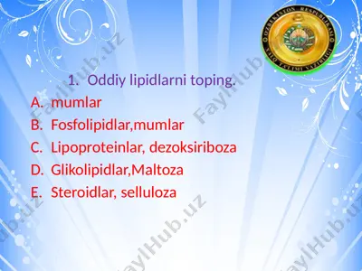 oddiy lipidlarni toping. — PPTX