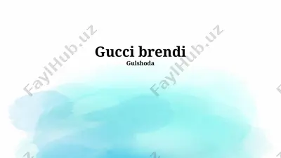 gucci brendi taqdimoti — PPTX