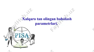 xalqaro tan olingan baholash parametrlari — PPTX