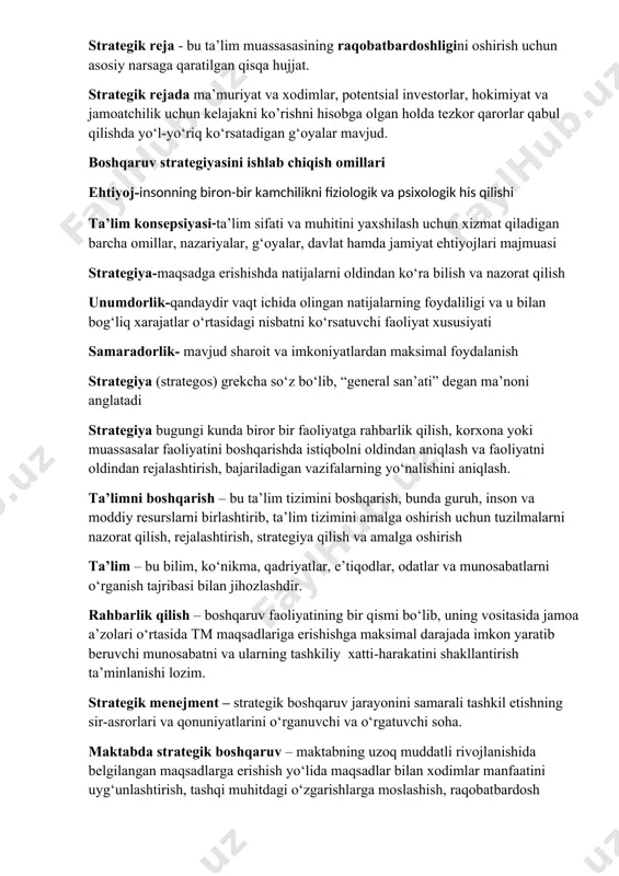 r qarorlar qabul qilishda yo‘l-yo‘riq ko‘rsatadigan g‘oyalar mavjud. boshqaruv strategiyasini ishlab chiqish omillari ehtiyoj-insonning biron-bir kamchilikni fiziologik va psixologik his qilishi ta’lim konsepsiyasi-ta’lim sifati va muhitini yaxshilash uchun xizmat qiladigan barcha omillar, nazariyalar, g‘oyalar, davlat hamda jamiyat ehtiyojlari majmuasi strategiya-maqsadga erishishda natijalarni oldindan ko‘ra bilish va nazorat qilish unumdorlik-qandaydir vaqt ichida olingan natijalarning foydaliligi va u bilan bog‘liq xarajatlar o‘rtasidagi nisbatni ko‘rsatuvchi faoliyat xususiyati samaradorlik- mavjud sharoit va imkoniyatlardan maksimal foydalanish strategiya (strategos) grekcha so‘z bo‘lib, “general san’ati” degan ma’noni anglatadi strategiya bugungi kunda biror bir faoliyatga rahbarlik qilish, korxona yoki muassasalar faoliyatini boshqarishda istiqbolni oldindan aniqlash va faoliyatni oldindan rejalashtirish, bajariladigan vazifalarning yo‘nalishini aniqlash. ta’limni boshqarish – bu ta’lim tizimini boshqarish, bunda guruh, inson va moddiy resurslarni birlashtirib, ta’lim tizimini amalga oshirish uchun tuzilmalarni nazorat qilish, rejalashtirish, strategiya qilish va amalga oshirish ta’lim – bu bilim, ko‘nikma, qadriyatlar, e’tiqodlar, odatlar va munosabatlarni o‘rganish tajribasi bilan jihozlashdir. rahbarlik qilish – …
