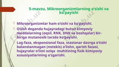 mikroorganizmlarning o‘sishi va ko‘payishi — PPTX