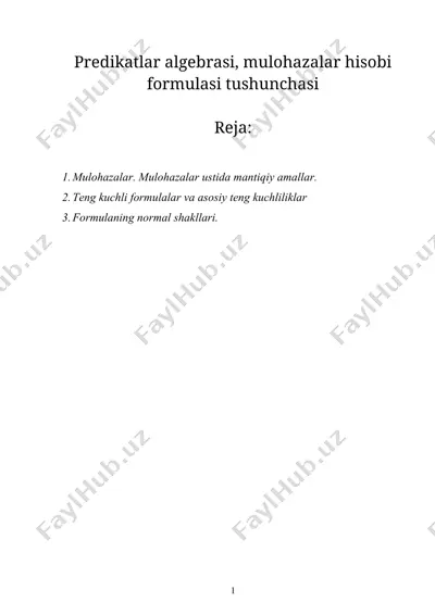 predikatlar algebrasi, mulohazalar hisobi formulasi tushunchasi — DOCX