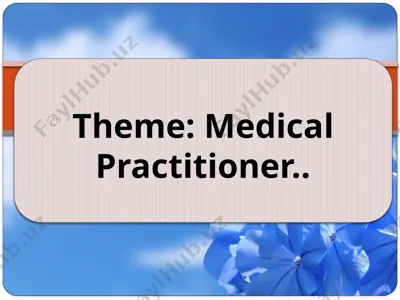 medical practitioner — PPTX