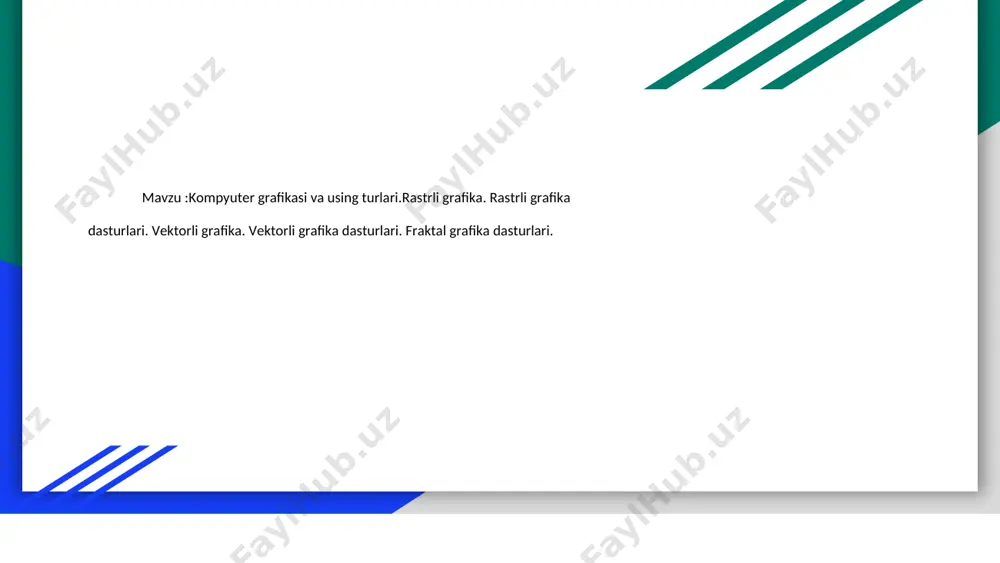 kompyuter grafikasi va using turlari - Page 3