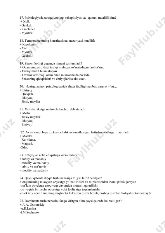 nosabat… deb ataladi. + nerv jarayonlarining induksiyasi -diqqatsizlik -dominanta -parishonxotirlik 27. muayyan nerv uchastkasidagi kuchli qo’zg’aluvchanlik qobiliyatiga ega bo’lgan markaz…deb ataladi. + dominant -nerv jarayonlarining induksiyasi -parishonxotirlik -diqqatsizlik 28. nerv jarayonlarining induksiyasi qonuni qaysi olim tomonidan kashf qilingan? + i.p.pavlov -a.a.uxtomskiy -a.r.luriya -d.b. nebilisin 29. … deb oldindan belgilangan qat’iy bir maqsad asosida va ongli ravishda diqqatimizni ma’lum narsa hamda hodisalarga qaratilishiga aytiladi. + ixtiyoriy -ixtiyorsiz -ixtiyoriydan keyingi diqqat -diqqat tanqisligi 30. diqqatning ko’lami qaysi asbob yordamida o’lchanadi? + taxistoskop -varometr -manometr -sekundomer 31. agar diqqatimiz faqat bitta obyektga qaratilishi… + diqqatning konsentrasiyasi -diqqatning bo’linuvchanligi -diqqatning ko’lami -diqqatning taqsimlanganligi 32. agar diqqatimiz ayni bir vaqtda bir necha obyektga qaratilishi: + diqqatning taqsimlanganligi -diqqatning konsentrasiyasi -diqqatning ko’lami -diqqatning kuchi va barqarorligi 33. faoliyat jarayonida diqqatning ongli ravishda bir obyektdan ikkinchi obyektga o’tkazilishi …aytiladi. + diqqatning ko’chishi -diqqatning bo’linuvchanligi -diqqatning konsentrasiyasi -diqqatning ko’lami 34. ixtiyoriydan keyingi diqqat tushunchasi kim tomonidan fanga kiritilgan? …
