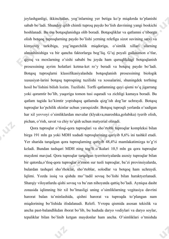dir. botqoq tuproqli yerlarda o’sadigan har xil yovvoyi o’simliklardan mevalar (klyukva,maroshka,golubika) tyerib olish, pichan, o’rish, savat va chiy to’qish uchun matyerial olinadi. qora tuproqlar o’tloqi-qora tuproqlari va sho’rtobli tuproqlar kompleksi bilan birga 191 mln ga yoki mdh xududi tuproqlarining qariyib 8,6% ini tashkil etadi. yer sharida tarqalgan qora tuproqlarning qariyib 48,4%i mamlakatimizga to’g’ri keladi. bundan tashqari mdh ning tog’li o’lkalari 10,5 mln ga qora tuproqlar maydoni mavjud. qora tuproqlar tarqalgan tyerritoriyalarda asosiy tuproqlar bilan bir qatorda,o’tloq-qora tuproqlar o’rmon sur tusli tuproqlar, ba’zi provinsiyalarda, bulardan tashqari sho’rhoklar, sho’rtoblar, solodlar va botqoq ham uchraydi. iqlimi. yozda issiq va qishda mo’’tadil sovuq bo’lishi bilan haraktyerlanadi. sharqiy viloyatlarda qishi sovuq va ba’zan nihoyatda qattiq bo’ladi. ayniqsa dasht zonasida iqlimning bir xil bo’lmasligi uning o’simliklarning vegitasiya davrini harorat balan ta’minlashida, qishni harorat va tuproqda to’plangan nam miqdorining bo’lishida ifodalanadi. relefi. yvropa qismida asosan tekislik va ancha past-balandlikdan iborat bo’lib, bu hududa daryo vodiylari va daryo …
