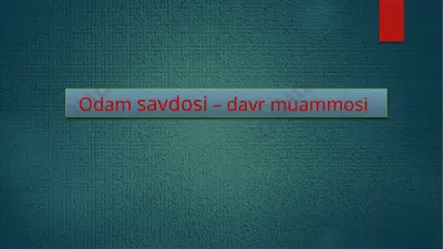 odam savdosi – davr muammosi — PPTX