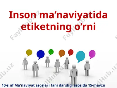 inson ma’naviyatida etiketning o'rni 10 - sinf — PPTX