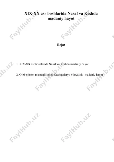 xix-xx asr boshlarida nasaf va keshda madaniy hayot — DOC