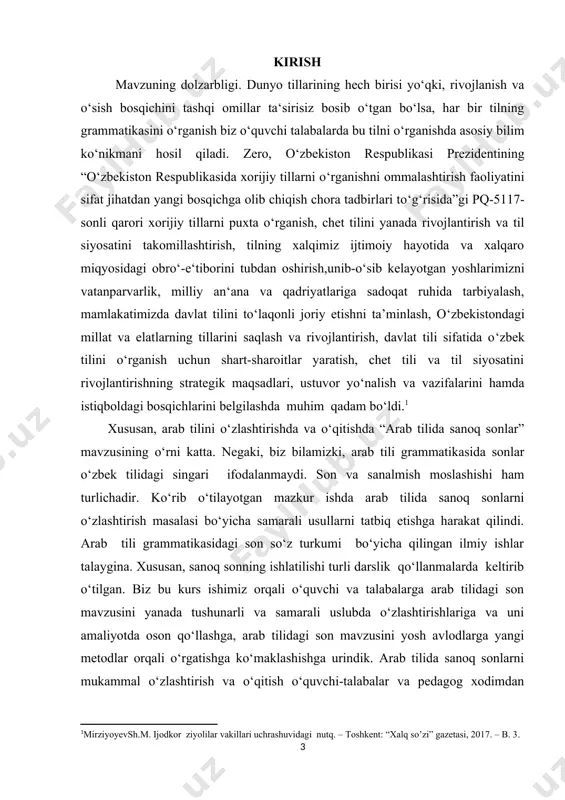 erekin, a.kovolyov va g.sharbatovlarning “uchebnik arabskogo yazika”, v.g.lebedev, a.s.tyureva “prakticheskiy kurs arabskogo literaturnogo yazika” darsliklarida ushbu mavzu o‘zbek va rus tillari grammatikasiga asoslangan holatda yoritib berilgan. biroq bu kitoblar darslik bo‘lganligi uchun mavzuga oid qoidalarning ayrimlari (ko‘p uchramaydiganlari)ni qamrab olmagan. ilmiy manba sifatida yozilgan b.m.grandening “kurs arabskoy grammatiki v sravnitelno-istoricheskom osveshyenii” kitobida esa, “arab tilida sonlar” mavzusi bo‘lib, songa oid qoidalar anchagina kengroq yoritilgan[footnoteref:2]. [2: mamatoxunova d.k, mirziyotov sh.m. arab filologiyasiga kirish. - t: toshdshi, 2010. –b.19. ] kurs ishining maqsad va vazifalari. arab tilida son kategoriyasi, uning turlari va shakllanishi, sonlarning boshqa so‘z turkumlari bilan munosabati, jumla va gap tuzilishida tutgan o‘rnini tahlil qilish, ularning ishlatilishi, son va sanalmishning o’zaro moslashishiga doir qoidalarni o‘rganishdan va ularni amaliyotda samarali tatbiq etishdan iboratdir. tadqiqot maqsadidan kelib chiqib quyidagi vazifalar belgilab olindi: • 1dan 10gacha bo‘lgan sanoq sonlarni o‘rgatish uslublari; • 1dan 10gacha bo‘lgan sanoq sonlarni sanalmish bilam moslashuvini o‘rgatishda pedtexnologiyalardan foydalanish; …