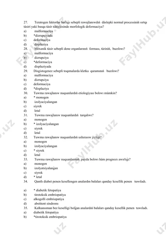 uwma rawajlanıw nuqsanlardıń ushırasıw jiyligi? a) monogen b) izolyaciyalangan c) * siyrek d) letal 33. tuwma rawajlanıw nuqsanlarınıń payda bolıwı hám prognozı awırlıǵı? a) monogen b) izolyatsiyalanǵan c) siyrek d) * letal 34. qantlı diabet penen kesellengen analardın balaları qanday kesellik penen tuwıladı. a) * diabetik fetopatiya b) tirotoksik embriopatiya c) alkogolli embriopatiya d) abstitent sindromı 35. kalkansıman bez keselligi bolǵan analardıń balaları qanday kesellik penen tuwıladı. a) diabetik fetopatiya b) *tirotoksik embriopatiya c) alkogolli embriofetopatiya d) abstitentli sindromı 36. diabetik fetopatiya menen kesellengen analardıń balalarında perinatal ólimishilik neshe márte joqarı? a) 0,5-1 b) * 2-5 c) 7-8 d) 10-20 37. qaysı trimestrdaǵı diffuzlı toksik zobta tirotoksik embriopatiya rawajlanıwın múmkin? a) * 1 b) 2 c) 3 d) 4 38. arterial hám venoz trombozınıń, immun trombocitopeniya, hámile nabıt bolıw sindromı menen klinikalık tárepten xarakterlenetuǵın kesellikpe? a) abstinenciya b) * antifosfolipidli sindromı c) alkogol embriopatiyası d) diabetik fetopatiya 39. alkagollı embriofetopatiya …