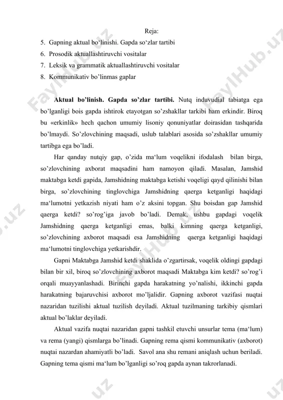 ma qismi kommunikativ (axborot) nuqtai nazardan ahamiyatli bo’ladi. savol ana shu remani aniqlash uchun beriladi. gapning tema qismi ma‘lum bo’lganligi so’roq gapda aynan takrorlanadi. gapning aktual bo’linishi mantiqiy birlik bo’lgan hukmning bo’laklanishi (sub‘ekt va predikatga bo’linish) ga o’xshaydi. shu boisdan ayrim tilshunoslar aktual bo’linish sathini mantiqiy-grammatik sath deb ham pauza kiradi. gapda nechta so’zshakl bo’lsa, shuncha miqdorda so’z urg’usi bo’ladi. biroq gap qanchalik darajada yoyiq yoki yig’iq bo’lishidan qat‘i nazar unda mantiqiy urg’u bitta bo’ladi. qaysi so’zshakl mantiqiy urg’u olsa, shu so’zshakl rema, gapning qolgan qismi esa tema hisoblanadi. faqat ega va kesimdan iborat gaplarda qaysi bo’lak mantiqiy urg’u olsa, u rema maqomini oladi. 1.karim keldi. karim - tema, keldi - rema. 2. karim keldi. karim - rema, keldi -tema. emfatik emotsional urg’u. emfatik urg’u ham gapdagi ma‘lum bir so’zshaklni ajratib ko’rsatadi. bu bilan u mantiqiy urg’uga o’xshab ketadi. biroq, mantiqiy urg’udan farqli o’laroq, emfatik urg’uda hissiylik kuchli bo’ladi. o’zbek …