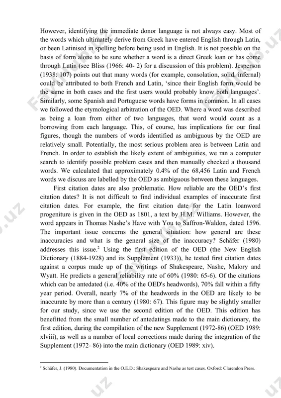 e oed. thus, the word centre would be categorised as a loan from the french centre, in spite of the fact that french had adopted it from latin centrum and that latin in turn had adopted it from greek (((((((. the first citation date is 1374 (a text from chaucer). however, identifying the immediate donor language is not always easy. most of the words which ultimately derive from greek have entered english through latin, or been latinised in spelling before being used in english. it is not possible on the basis of form alone to be sure whether a word is a direct greek loan or has come through latin (see bliss (1966: 40- 2) for a discussion of this problem). jesperson (1938: 107) points out that many words (for example, consolation, solid, infernal) could be attributed to both french and latin, ‘since their english form would be the same …