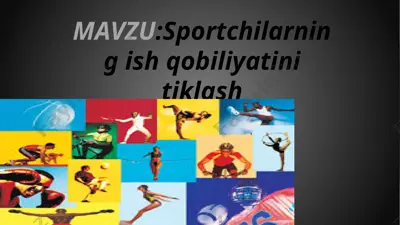 sportchilarning ish qobiliyatini tiklash — PPTX