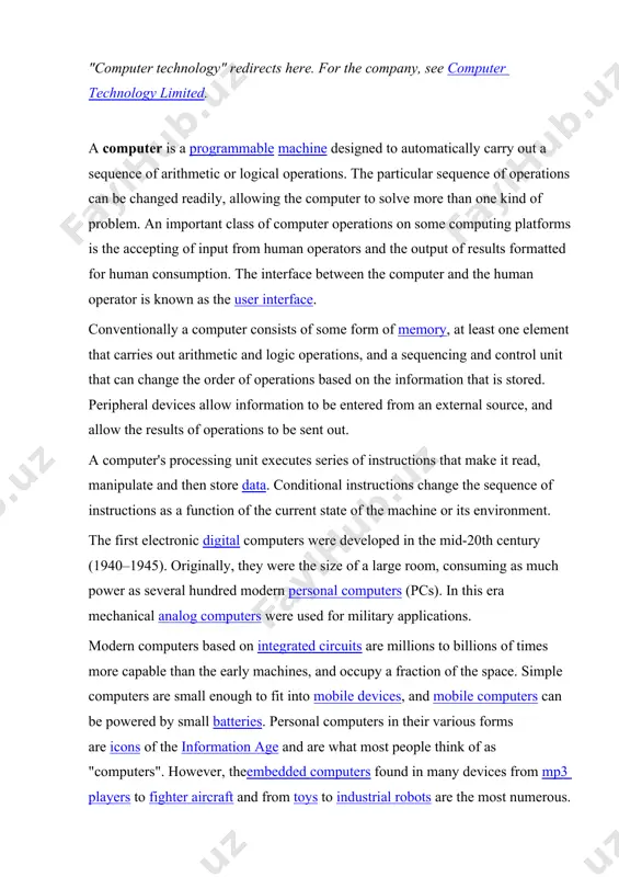 t most people think of as "computers". however, theembedded computers found in many devices from mp3 players to fighter aircraft and from toys to industrial robots are the most numerous. the first use of the word "computer" was recorded in 1613, referring to a person who carried out calculations, or computations, and the word continued with the same meaning until the middle of the 20th century. from the end of the 19th century the word began to take on its more familiar meaning, a machine that carries out computations. limited-function early computers the jacquard loom, on display at the museum of science and industry in manchester, england, was one of the first programmable devices. the history of the modern computer begins with two separate technologies, automated calculation and programmability, but no single device can be identified as the earliest computer, partly because of the inconsistent application of that term. a …