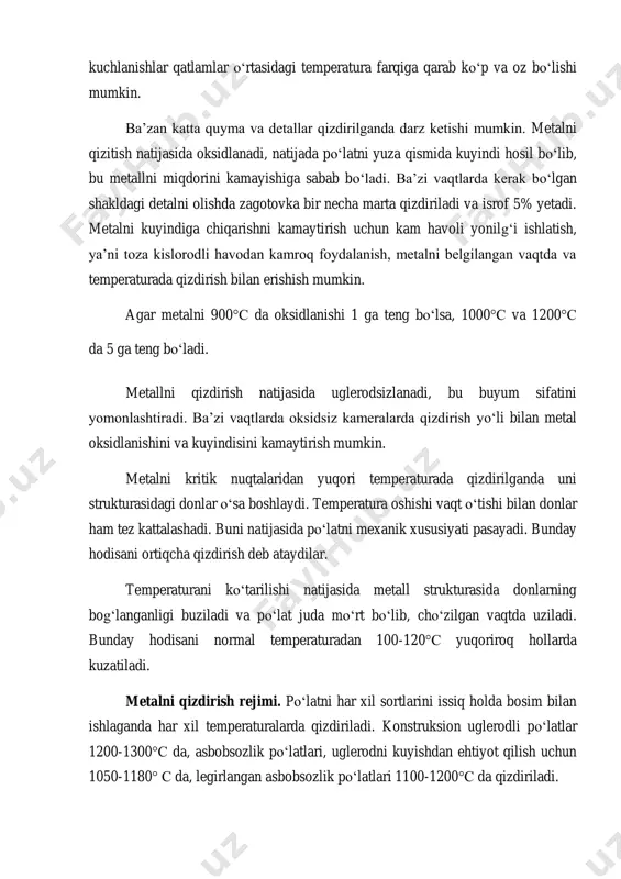 riladi va isrof 5% yetadi. metalni kuyindiga chiqarishni kamaytirish uchun kam havoli yonilg‘i ishlatish, ya’ni toza kislorodli havodan kamroq foydalanish, metalni belgilangan vaqtda va temperaturada qizdirish bilan erishish mumkin. agar metalni 900°с da oksidlanishi 1 ga teng bo‘lsa, 1000°с va 1200°с da 5 ga teng bo‘ladi. metallni qizdirish natijasida uglerodsizlanadi, bu buyum sifatini yomonlashtiradi. ba’zi vaqtlarda oksidsiz kameralarda qizdirish yo‘li bilan metal oksidlanishini va kuyindisini kamaytirish mumkin. metalni kritik nuqtalaridan yuqori temperaturada qizdirilganda uni strukturasidagi donlar o‘sa boshlaydi. temperatura oshishi vaqt o‘tishi bilan donlar ham tez kattalashadi. buni natijasida po‘latni mexanik xususiyati pasayadi. bunday hodisani ortiqcha qizdirish deb ataydilar. temperaturani ko‘tarilishi natijasida metall strukturasida donlarning bog‘langanligi buziladi va po‘lat juda mo‘rt bo‘lib, cho‘zilgan vaqtda uziladi. bunday hodisani normal temperaturadan 100-120°с yuqoriroq hollarda kuzatiladi. metalni qizdirish rejimi. po‘latni har xil sortlarini issiq holda bosim bilan ishlaganda har xil temperaturalarda qizdiriladi. konstruksion uglerodli po‘latlar 1200-1300°с da, asbobsozlik po‘latlari, uglerodni kuyishdan ehtiyot qilish …