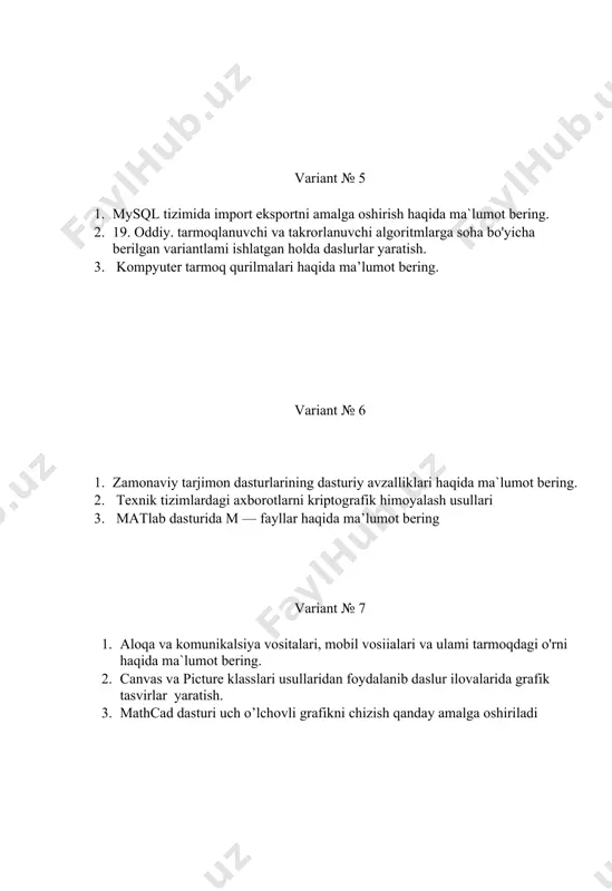 riantlami ishlatgan holda daslurlar yaratish. 3. mathcad dasturi ikki o’lchovli grafikni chizish qanday amalga variant №9 1. sohadagi texnik tizimning ifodalovchi vizualashlirish muhandislik masalalarini yechish haqida ma`lumot bering. 2. c++ da fayl toifasidagi strukturaviy ma'lumotlarni soha bo'yicha ishlatgan holda dastur tuzish. 3. mathcad dasturi imkoniyatlari haqida ma’lumot bering variant №10 1. mathcad dasturi imkoniyatlarini haqida ma’lumot bering 2. matlab dasturida m — fayllar haqida ma’lumot bering 3. masofali ta'lim imkoniyallari, afzalliklari va elektron darsliklar bilan tanishish variant №11 1. mathcad dasturi ikki o’lchovli grafikni chizish qanday amalga oshiriladi 2. soha bo'yicha gipermatnli elektron hujjatlar yaratish haqida ma`lumot bering. 3. texnik boshqaruv tizimlarida axborot xavfsizligi ta’minoti variant №12 1. matlab dasturi imkoniyatlarini haqida ma’lumot bering 2. elektron pochtada hujjat , rasm va turli fayllarni jo’natish. 3. c++ da fayl toifasidagi strukturaviy ma'lumotlarni soha bo'yicha ishlatgan holda dastur tuzish. variant №13 1. matlab ilovasida dasiurlashni qo'llash. 2. 12. elektron pochtada xat yozish …