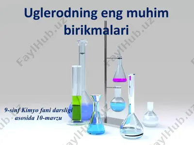 uglerodning eng muhim birikmalari — PPTX