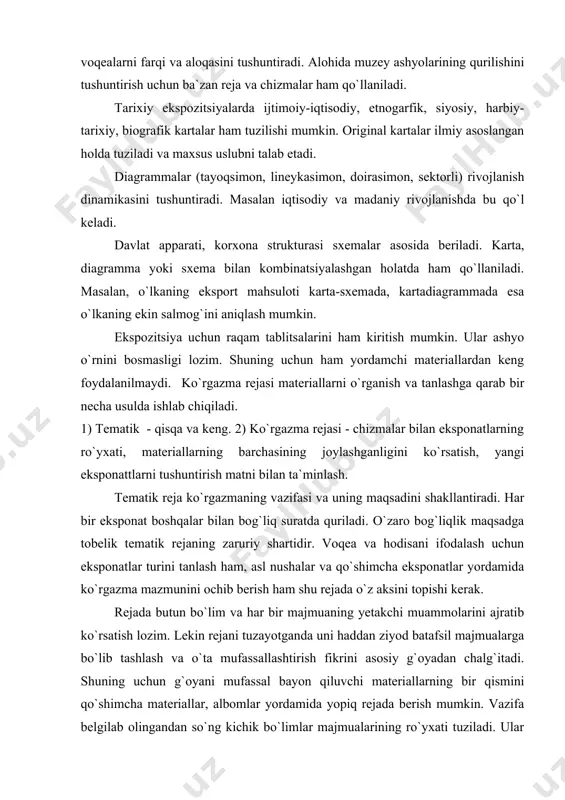 arkaziy materiallar nisbatini va hajmini belgilash nihoyatda muhimdir. rejada bo`limlar, majmualarning joylashishi, xonalarning uzunligi, kengligi, maydoni sxemali suratda ko`rsatiladi va har qanday ko`rgazma konkret xonaga mo`ljallab loyihalashtiriladi. keng tematik reja bo`lajak ko`rgazma mazmunini batafsil bayon etadi va shu bilan birga materiallarni uzul-kesil to`plash uchun vazifa rolini o`taydi. maxsus kartotekalar tuziladi. unda anotatsiya qilingan bibliografiya nashr qilingan manbalar va qo`lyozma manbalarning ko`chirma hamda konspektlar, gazetalardan qirqib olingan materiallar, jurnal, kitob va fototekalardan olingan bezak materiallar o`rin oladi. kartochkalar tematik rejaga muvofiq mavzular bo`yicha joylashtiriladi. agar ko`rgazma uchun materiallarni bir necha tashkilotdan olish mo`ljallangan bo`lsa tashkilotlarda maslahatchilarning manzillari, telefonlari va ismi- shariflari yozilgan kartotekalar tuziladi. eksponatlar kartotekasida ularning har birlari to`g`risida barcha ma`lumotlar to`planadi. materiallarni o`rganish bilan bir vaqtda ilmiy-tadqiqot ishlari ham olib boriladi. keng tematik rejada ko`rgazma mazmuni yangi ma`lumotlar bilan chuqurlashtiriladi. ilmiy asoslangan ekspozitsiya loyihalaridan quyidagicha maqsad ko`zda tutiladi: - oz fursatda ommaga ma`lumotlarni keng va ishonarli, hamda jonli yetkaza …