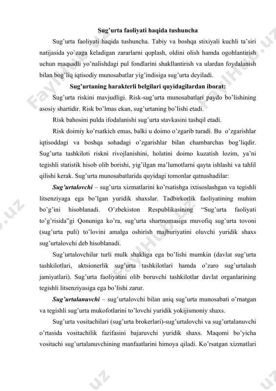 an aniq sug’urta munosabati o’rnatgan va tegishli sug’urta mukofotlarini to’lovchi yuridik yokijismoniy shaxs. sug’urta vositachilari (sug’urta brokerlari)-sug’urtalovchi va sug’urtalanuvchi o’rtasida vositachilik fazifasini bajaruvchi yuridik shaxs. maqomi bo’yicha vositachi sug’urtalanuvchining manfaatlarini himoya qiladi. ko’rsatgan xizmatlari uchun vositachi sug’urtalanuvchi emas, balki sug’urta tashkilotidan tegishli vositachilik haqini oladi.1 o’zbekiston bozorida xizmat ko’rsatuvchi sug’urta kompaniyalar 1991 yilgacha, ya’ni o’zbekiston respublikasi o’z mustaqilligini e’lon qilgo`nga kadar, mamlakatimizda sug’urta faoliyatini ushbu sohada yakayu-yagona bo’lgan davlat sug’urta organlari (gostrax) amalga oshirgan. iqtisodiyotni bozor munosabatlariga o’tkazish bilan bog’liq islohotlar natijasida davlat sug’urta organlariga raqobatda bo’la oladigan turli mulk shaklidagi sug’urta tashkilotlari vujudga kelgan. 2006 yilning 1 yanvar holatiga o’zbekistonda 25 ta sug’urta tashqiloti o’zbekiston respublikasi moliya vazirligining sug’urta faoliyatini amalga oshirish huquqini beruvchi litsenziyalarga ega bo’lgan. xozirga kelib o’zbekiston respublikasida 31 ta sug’urta kompaniyalari faoliyat yuritishmoqda. yildan yilga respublikamizda sug’urta tashkilotlari tomonidan yigib olinadigan sug’urta muqofotlari miqdori o’sib bormoqda. buni qo’yidagi raqamlardan ham bilib olish mumkin: 2008 – …