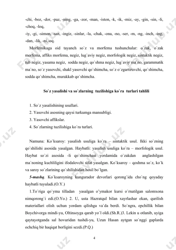 radi. (p.q.)5. bu shifobaxsh suvning topilganiga hali bir yil ham bo`lgani yo`q.(o.y.) 6. bolalar yerdan joy topolmay, marvartak tutlarga va suvi andijon zilzilasidan keyin qurib qolgan kattaariq labidagi tollarga chiqib olganlar.(m.i.) 7. biz tavakkalchi qimorboz emasmiz.biz xalq ishonch bildirib saylagan rahbarlarmiz.(sh.r.) 8. osmondan mayin, engil qor uchqunlaydi.qatqaloq ko`chalarda sovuqdan junjigan odamlar tirikchilik tashvishidan shoshilib, biri bozorga borar, biri bozordan qaytar edi.(o.) 7-mashq. quyidagi so`zlardan morfologik usul bilan yangi so`zlar yasang: o`qi, kitob, yaqin, tez, ish, top, yuza, bil, chiroy, tasodif, foyda, dard, o`t, olma, gul, mehnat, bog`, hazil, baland, mehmon, ishon, ko`z, kuz, bahor, yulduz, supur, yashir, top, tut, chiz, suv, daromad, odam, tutat, siyoh, tila, chaqir. 8-mashq. quyidagi jadval asosida so`zlar yozib chiqing. ular yordamida gaplar tuzing. morfologik usuldagi yasamalar sintaktik usuldagi yasamalar. 9-mashq. yasama so`zlarni ishtirok ettirgan holda ixtiyoriy matn tuzing. 10-mashq. qo`shma va juft so`zlarga misollar topib ular yordamida gaplar tuzing. 11-mashq. gaplarni o`qib, so`zlarning tuzilishiga ko`ra …