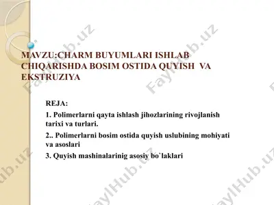 polimer quyish masinalari — PPTX