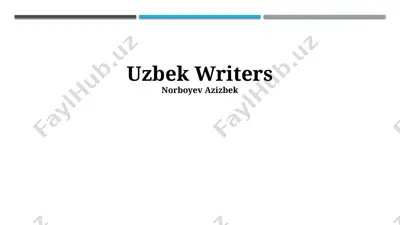 uzbek writers — PPTX