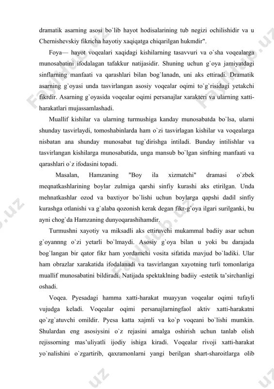 zi yetarli bo`lmaydi. asosiy g`oya bilan u yoki bu darajada bog`langan bir qator fikr ham yordamchi vosita sifatida mavjud bo`ladiki. ular ham obrazlar xarakatida ifodalanadi va tasvirlangan xayotning turli tomonlariga muallif munosabatini bildiradi. natijada spektaklning badiiy -estetik ta’sirchanligi oshadi. voqea. pyesadagi hamma xatti-harakat muayyan voqealar oqimi tufayli vujudga keladi. voqealar oqimi persanajlarningfaol aktiv xatti-harakatni qo`zg`atuvchi omildir. pyesa katta xajmli va ko`p voqeani bo`lishi mumkin. shulardan eng asosiysini o`z rejasini amalga oshirish uchun tanlab olish rejissorning mas’uliyatli ijodiy ishiga kiradi. voqealar rivoji xatti-harakat yo`nalishini o`zgartirib, qaxramonlarni yangi berilgan shart-sharoitlarga olib qiradi. shuning uchun asosiy diqqati asarning voqealar oqimiga qaralishi lozim. demak voqea —spektakldagi xatti-harakatlarning tayanchidir. "voqea va faktga baxo berish usulining siri shundaki; bu baxo insonlarni to`qnashuvga majbur qiladi; to`qnashuv ularni xatti-harakatqilishiga, kurashga, yengish yoki yengilishga sabab bo`lar; bu sabab ulariing istaklarini, maqsadlarini o`zaro munosabatlarini ochib tashlayda, pyesadagi biz qidirayotgan ichki xarakat sharoitini aniqlaydi. pyesa voqeasini va faktlarini farqlash nimani bildirishi …