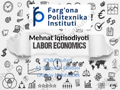 "mehnat iqtisodiyoti" — PPTX