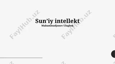 sunʼiy intellekt — PPTX