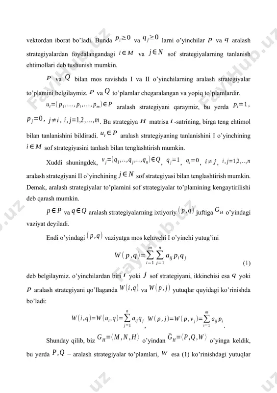lari agar – muvozanat vaziyati bo’lsa, – i o’yinchining, esa ii o’yinchining optimal aralash strategiyalari bo’ladi. optimal aralash strategiyalar va o’yin bahosi uchun munosabatlar bajariladi. bundan tashqari amaliyot uchun quyidagi teoremaning ahamiyati kattadir. 2– teorema. matrisaviy o’yin uchun (3) tenglik bajariladi va p*,q* optimal aralash strategiyalar , shartlardan aniqlanadi. 3-teorema. faraz qilaylik, berilgan matrisaviy o’yinda , – optimal aralash strategiyalar, esa o’yin bahosi bo’lsin. u holda: agar , bo’lsa, bo’ladi; agar bo’lsa, bo’ladi. aksincha, agar bo’lsa, bo’ladi; agar bo’lsa, bo’ladi. isboti. biror uchun va deb faraz qilaylik. u vaqtda . bundan tashqari bo’lgani uchun bajariladi. demak, , ya’ni, bu esa ning o’yin bahosi ekanligiga qarama-qarshidir. demak, bo’lganda bajariladi. teoremaning qolgan tasdiqlari ham shunday isbotlanadi. ta’rif. agar i (mos ravishda, ii) o’yinchining shunday optimal (mos ravishda, ) strategiyasi mavjud bo’lib, (mos ravishda, ) bo’lsa, (mos ravishda, ) sof strategiya shu o’yinchining aktiv strategiyasi deyiladi. shu ta’rifni hisobga olganda 3-teoremadan quyidagi natija …