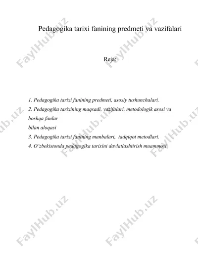 pedagogika tarixi fanining predmeti va vazifalari — DOC