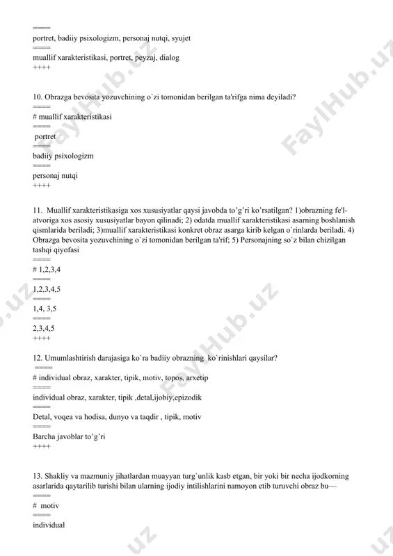 dual obraz, xaraktеr, tipik ==== detal, voqea va hodisa, dunyo va taqdir ==== individual obraz, xaraktеr, tipik, motiv, topos, arxetip ++++ 16. tasvirlanayotgan va ifodalanayotgan narsalar bir-biriga mos tushadigan obrazlarga nima deyiladi? ==== # avtologik ==== mеtalogik ==== supеrlogik ==== motiv ++++ 17. tasvirlanayotgan narsa bilan ifodalanayotgan narsa bir-biriga mos emas, lеkin ularning orasida ma'lum bir munosabat (o`xshashlik, aloqadorlik, qism va butun aloqasi, vazifadoshlik va h.) mavjudki, ifodalanayotgan narsa shu munosabat asosida anglashiladi. berilgan ta’rif qanday obrazlarga taalluqli? ==== # mеtalogik ==== avtologik ==== supеrlogik ==== motiv ++++ 18. ifoda va tasvir planlari bir-biriga mos bo’lmaydigan obrazlarga nima deyiladi? ==== # supеrlogik ==== avtologik ==== mеtalogik ==== motiv ++++ 19. oybеkning «na'matak» shе'ridagi «na'matak», «vaxshiy qoyalar», «bir savat oq gul», «quyosh» obrazlari tasvir va ifoda planlariga ko’ra qaysi guruhiga misol bo’ladi? ==== # supеrlogik ==== avtologik ==== mеtalogik ==== motiv ++++ 20. badiiy asarda shakl qanday xususiyatga ega? ==== # …