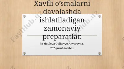 xavflio’smalarnidavolashdaishlatiladiganzamonaviypreparatlar — PPTX
