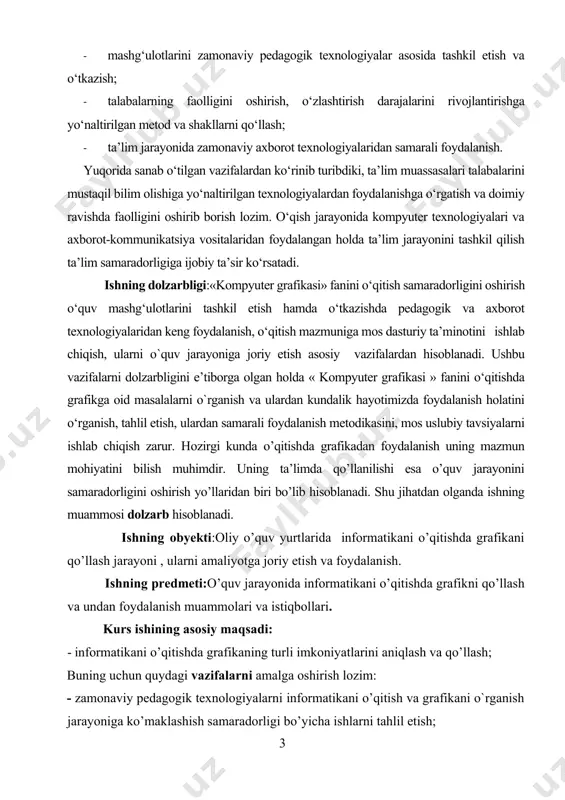 marali foydalanish metodikasini, mos uslubiy tavsiyalarni ishlab chiqish zarur. hozirgi kunda o’qitishda grafikadan foydalanish uning mazmun mohiyatini bilish muhimdir. uning ta’limda qo’llanilishi esa o’quv jarayonini samaradorligini oshirish yo’llaridan biri bo’lib hisoblanadi. shu jihatdan olganda ishning muammosi dolzarb hisoblanadi. ishning obyekti:oliy o’quv yurtlarida informatikani o’qitishda grafikani qo’llash jarayoni , ularni amaliyotga joriy etish va foydalanish. ishning predmeti:o’quv jarayonida informatikani o’qitishda grafikni qo’llash va undan foydalanish muammolari va istiqbollari. kurs ishining asosiy maqsadi: 1. informatikani o’qitishda grafikaning turli imkoniyatlarini aniqlash va qo’llash; buning uchun quydagi vazifalarni amalga oshirish lozim: - zamonaviy pedagogik texnologiyalarni informatikani o’qitish va grafikani o`rganish jarayoniga ko’maklashish samaradorligi bo’yicha ishlarni tahlil etish; - grafikaning turlari, tuzilishi va imkoniyatlarini o’rganish; - grafikani informatikani o’qitish jarayonida foydalanish bo’yicha ko’rsatmalar tayyorlash. kurs ishining tuzilishi:kurs ishimiz kirish,asosiy qism,ikki bo’lim va har bir bo’limda uchtadan bob,xulosa va foydalanilgan adabiyotlar ro’yxatidan iborat. kompyuter grafikasi haqida tushunchalar:bugungi kunda kompyuter texnologiyalarining jadal rivojlanishi natijasida bu sohada turli …