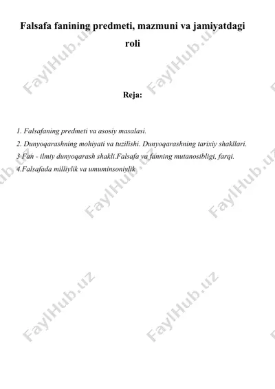 falsafa fanining predmeti, mazmuni va jamiyatdagi roli — DOCX